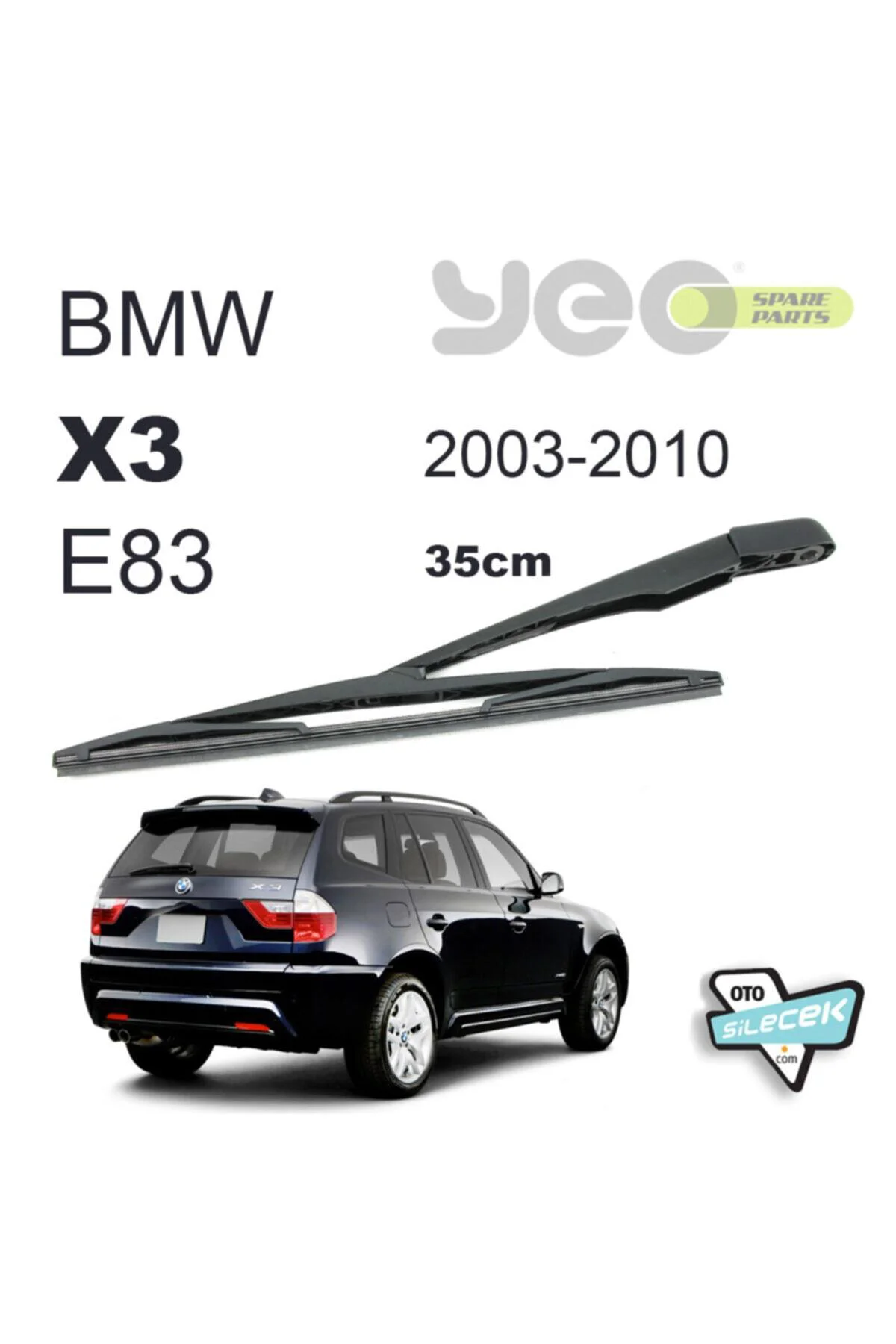 Bmw X3 Arka Silecek Kolu Set 2003-2010