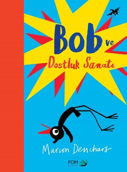 Bob ve Dostluk Sanatı Fiyatı, Yorumları ve Özellikleri