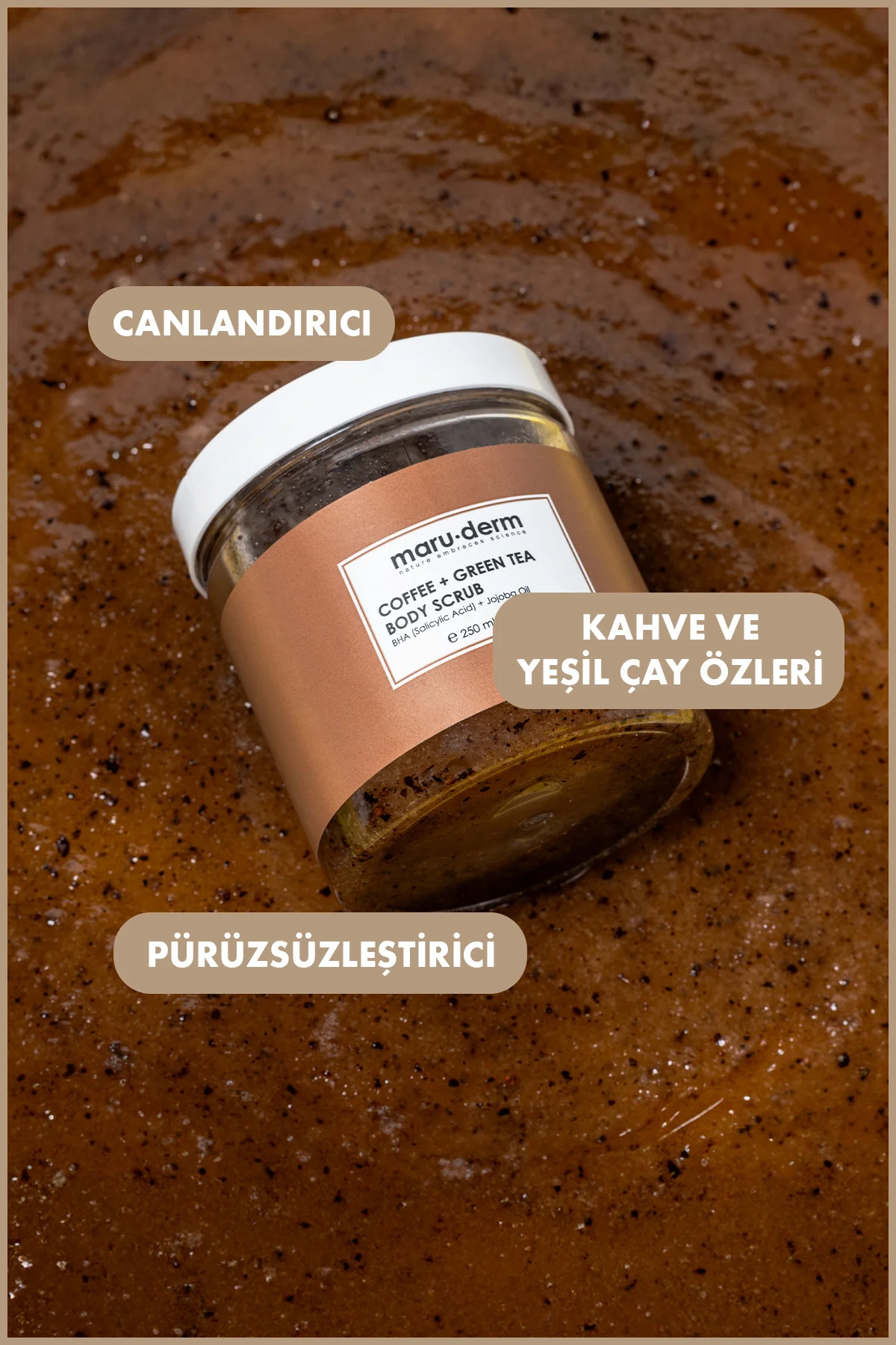 Body Scrub | Kahve + Yeşil Çay Özlü Vücut Peelingi | BHA + Jojoba