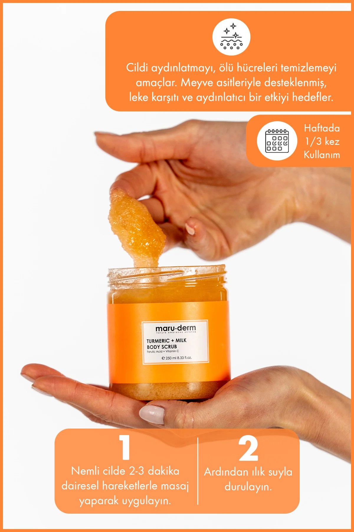 Body Scrub | Zerdeçal + Süt Vücut Peelingi | C Vitamini + Ferulik