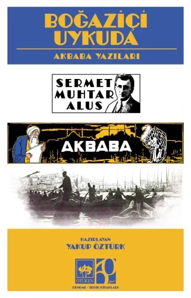 Boğaziçi Uykuda (Akbaba Yazıları ) Fiyatı, Yorumları ve Özellikleri