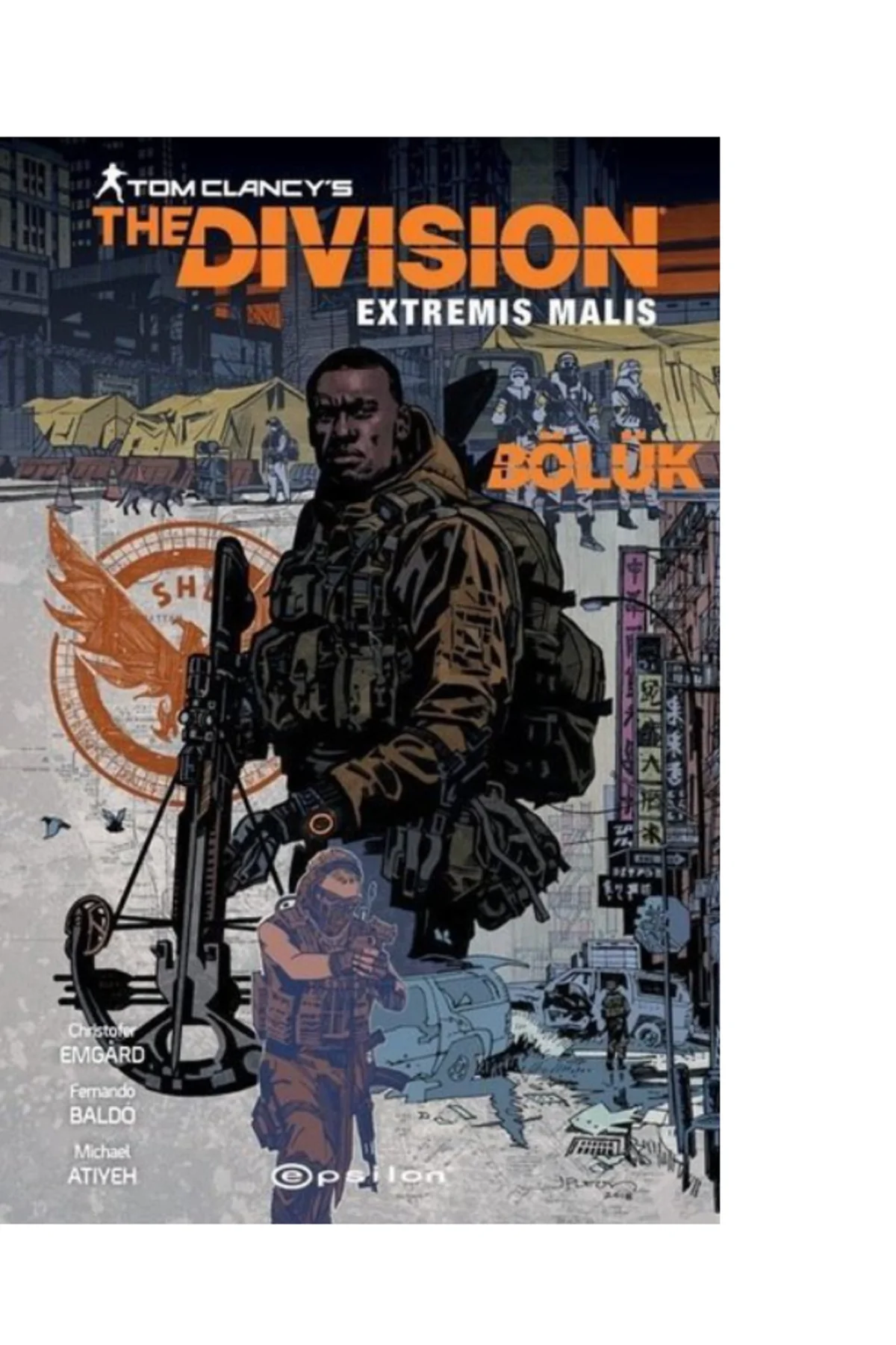 Bölük – Tom Clancy’s The Division