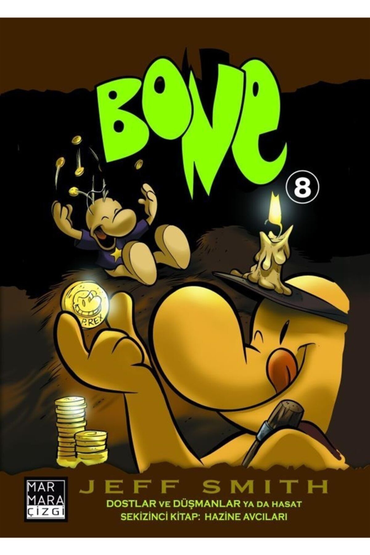 Bone 8: Dostlar Ve Düşmanlar Ya Da Hasat - Hazine Avcıları / / 97