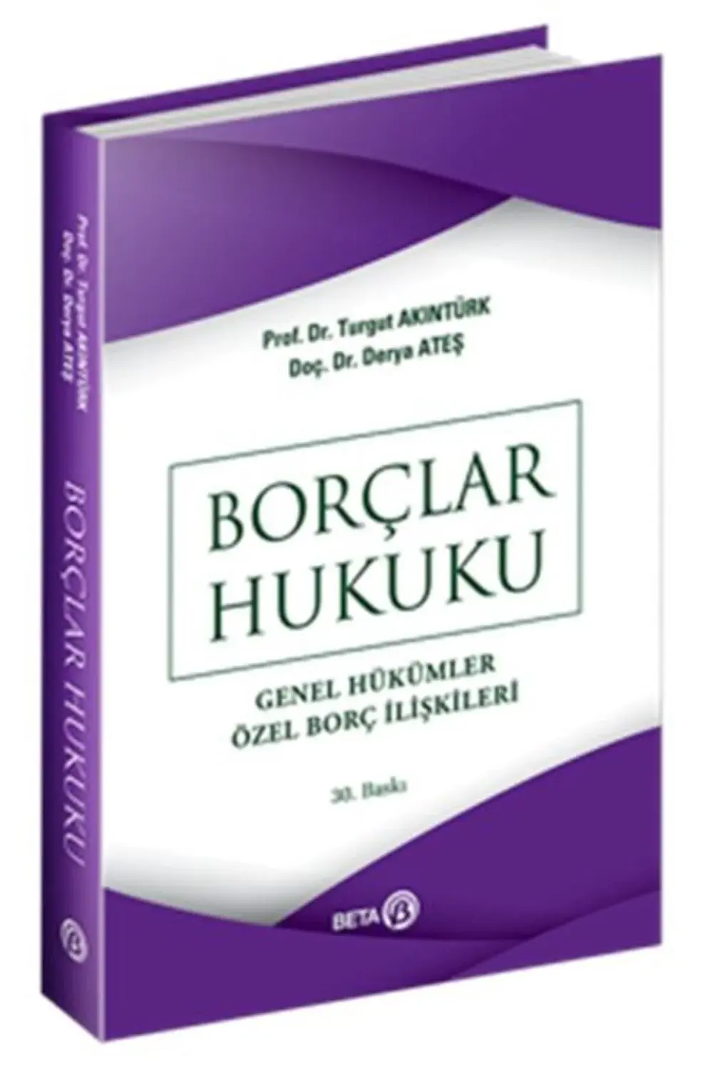 Borçlar Hukuku Genel Hükümler Özel Borç İlişkileri