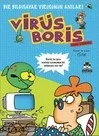 Boris Görevde  Bir Bilgisayar Virüsünün Anıları / Virüs Boris Fiyatı, Yorumları ve Özellikleri