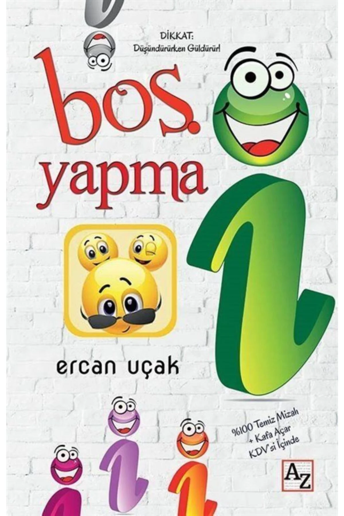 Boş Yapma-Ercan Uçak