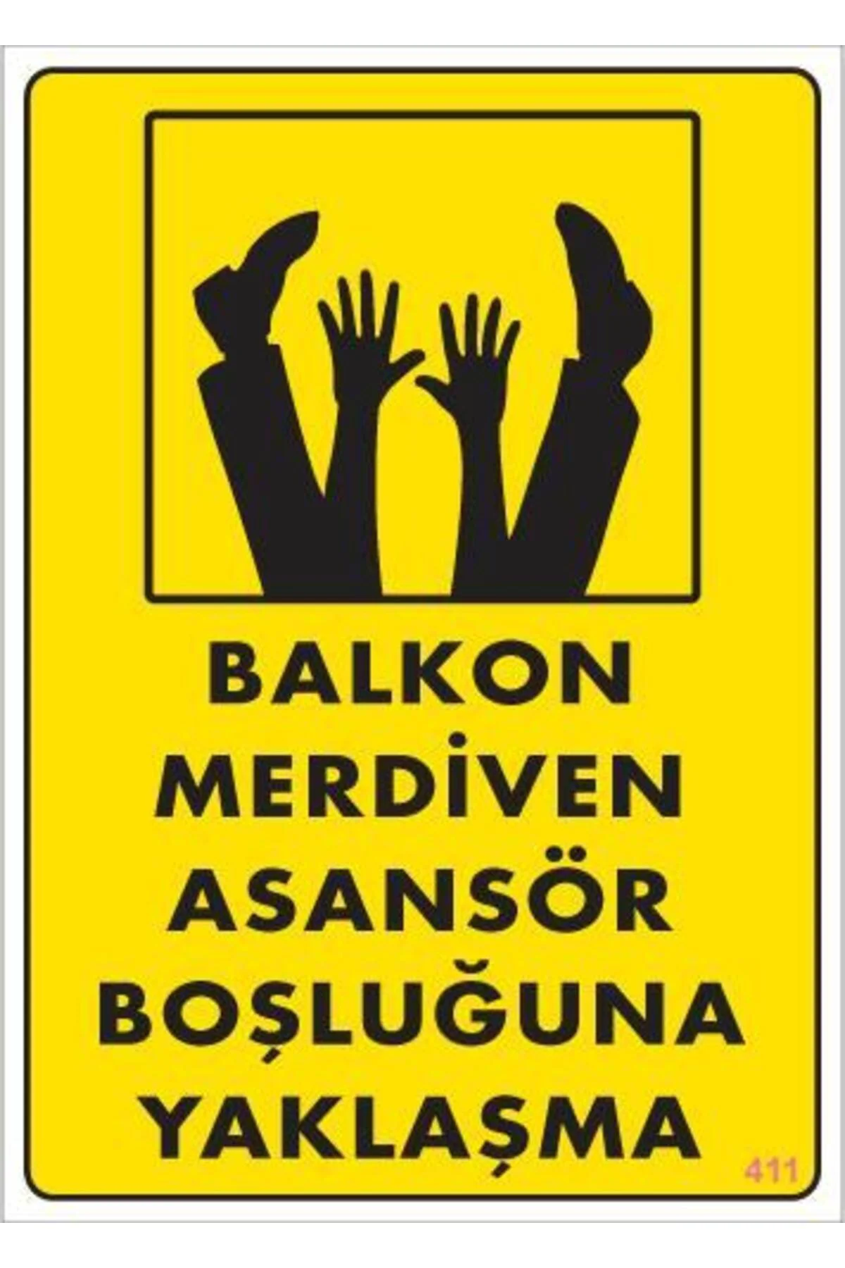 Boşluğa Yaşlaşma Uyarı Levhası 25x35 KOD:411