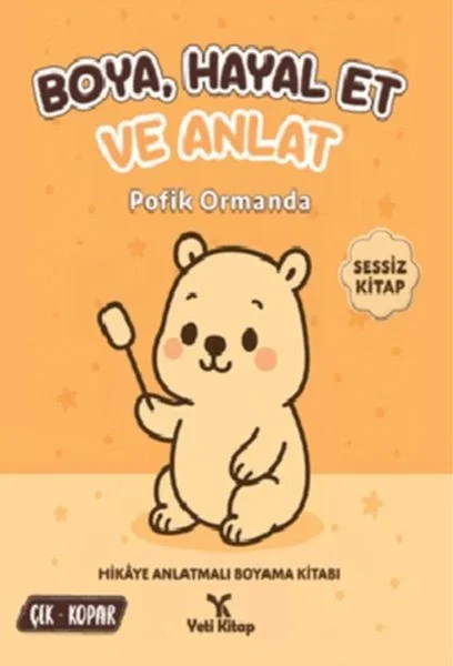Boya Hayal Et ve Anlat - Pofik Ormanda Fiyatı, Yorumları ve Özellikleri