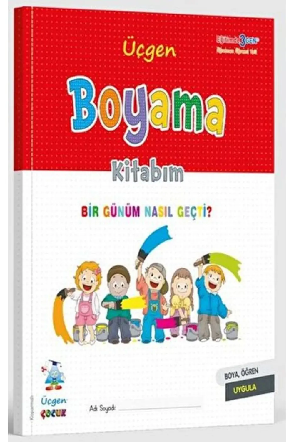 Boyama Kitabım Bir Günüm Nasıl Geçti