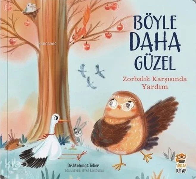 Böyle Daha Güzel;Zorbalık Karşısında Yardım Fiyatı, Yorumları ve Özellikleri