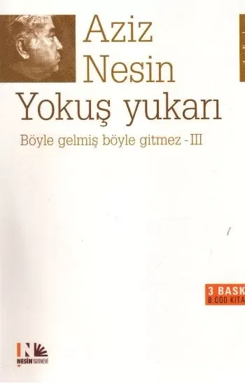 Böyle Gelmiş Böyle Gitmez 3 - Yokuş Yukarı Fiyatı, Yorumları ve Özellikleri