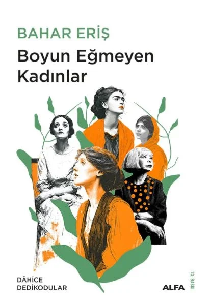Boyun Eğmeyen Kadınlar Fiyatı, Yorumları ve Özellikleri