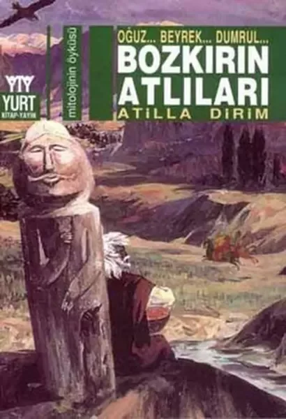 Bozkırın Atlıları  Oğuz... Beyrek... Dumrul... Fiyatı, Yorumları ve Özellikleri