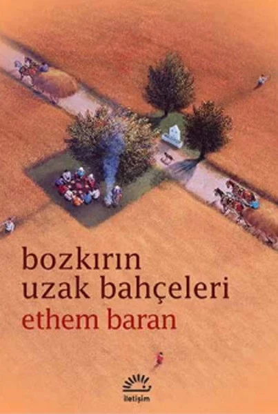 Bozkırın Uzak Bahçeleri Fiyatı, Yorumları ve Özellikleri