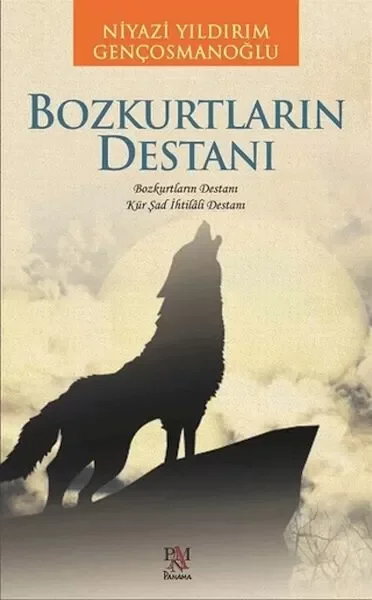 Bozkurtların Destanı Fiyatı, Yorumları ve Özellikleri