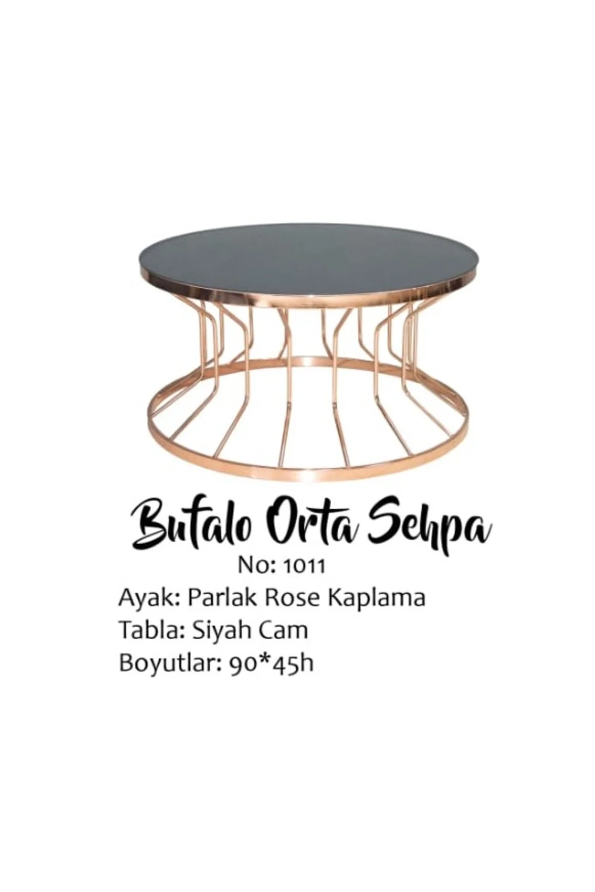 Brc 14054 Orta Sehpa Bufalo Model DÜZ Siyah TEMPER Cam Metal Rose renk kaplama Brc 14054 Orta Sehpa Bufalo Model DÜZ Siyah TEMPER Cam Metal Rose renk kaplama