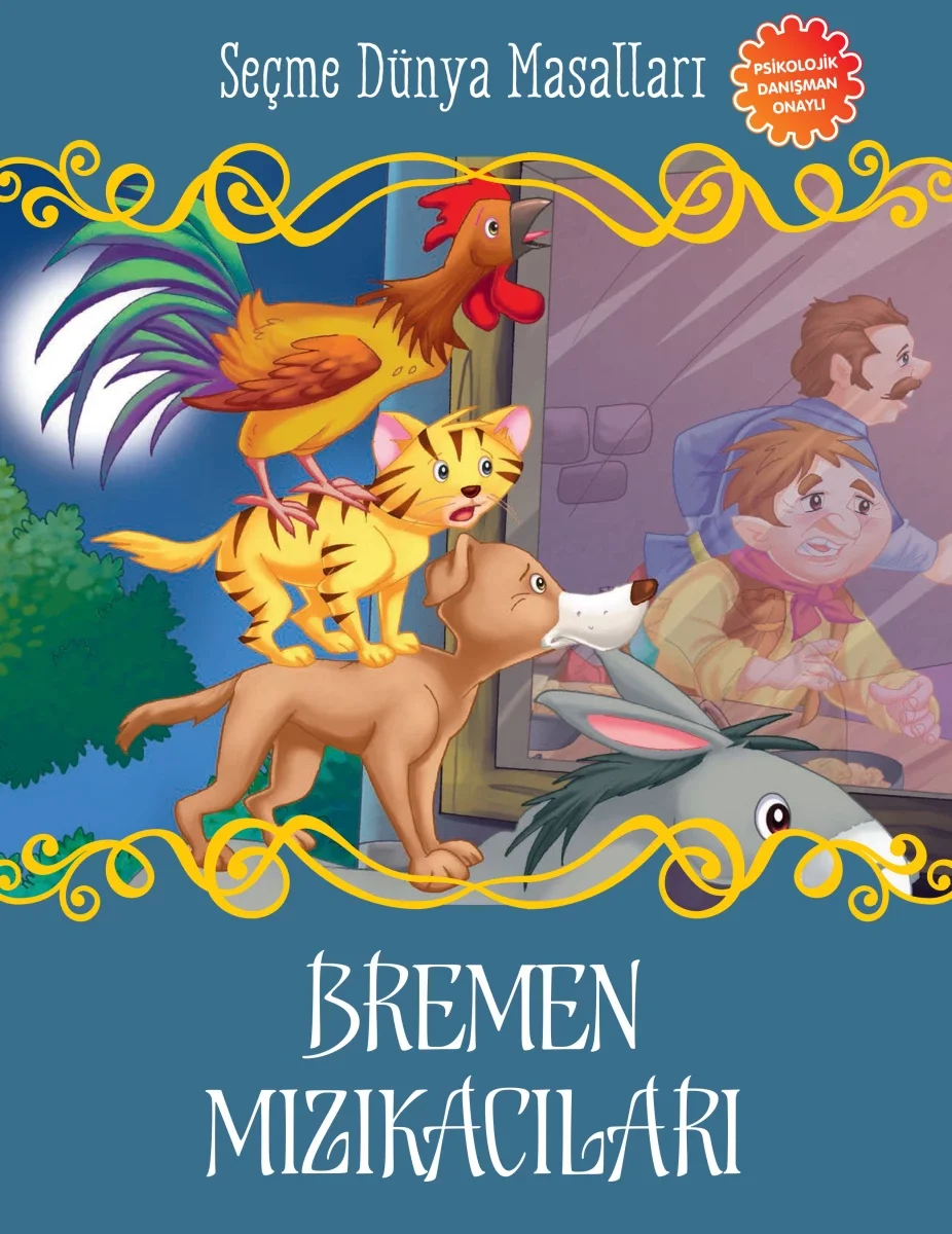 Bremen Mızıkacıları - Seçme Dünya Masalları Bremen Mızıkacıları - Seçme Dünya Masalları