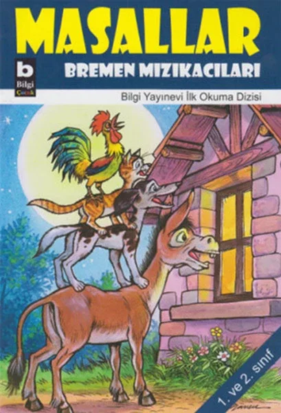Bremen Mızıkacıları / Masallar Fiyatı, Yorumları ve Özellikleri