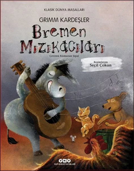 Bremen Mızıkacıları Bremen Mızıkacıları