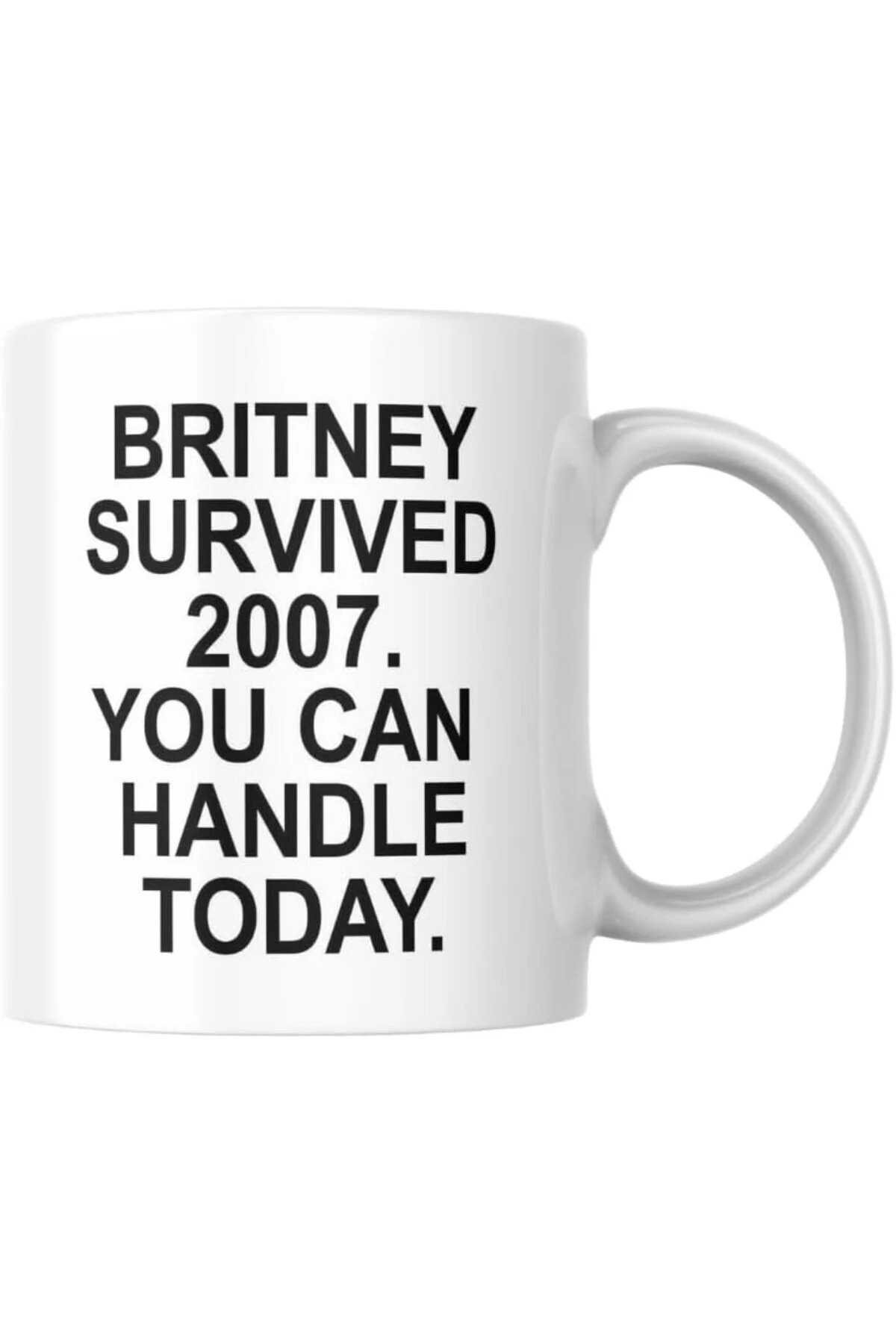 Britney Survived 2007 Kupa Bardak Komik Yazılı Hediyelik Çay Kahve Kupası Coffee Mug