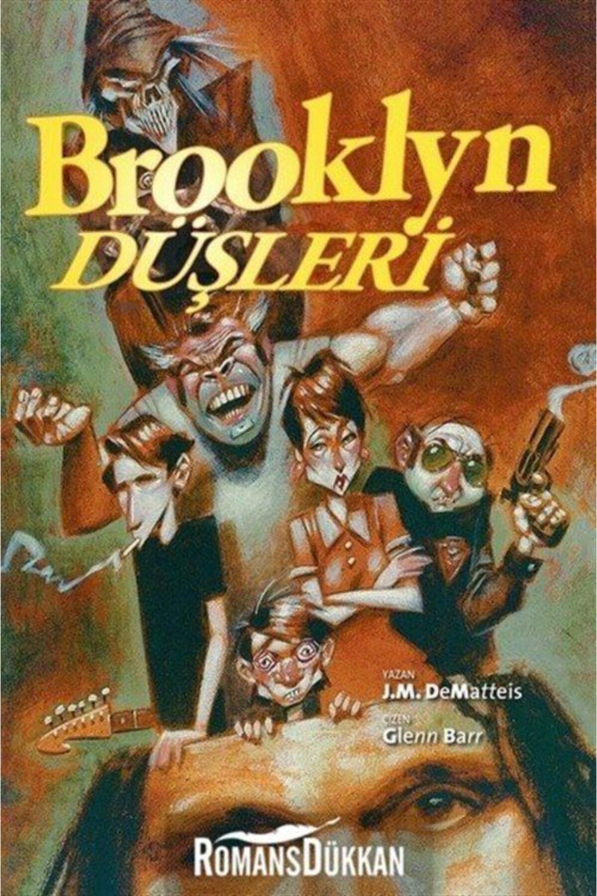 Brooklyn Düşleri - - J. M. Dematteis Kitabı