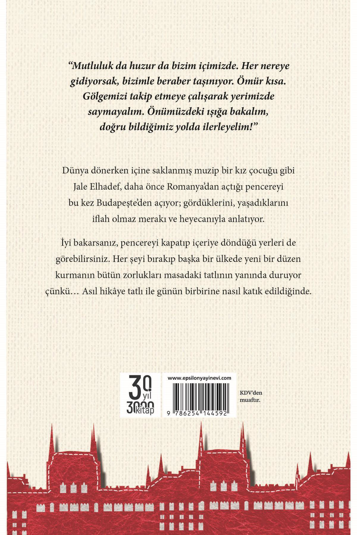 Epsilon Yayınevi Bu Da Peşte - Bir Lokma Şehir & Bir Yudum Hayat - Jale Trana Elha