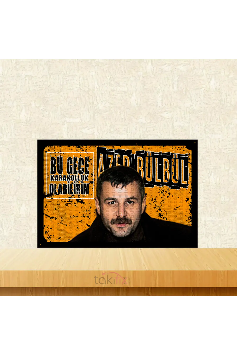 Bu Gece Karakollu Olabilirim Azer Bülbül 20x30 Cm Retro Ahşap Tab