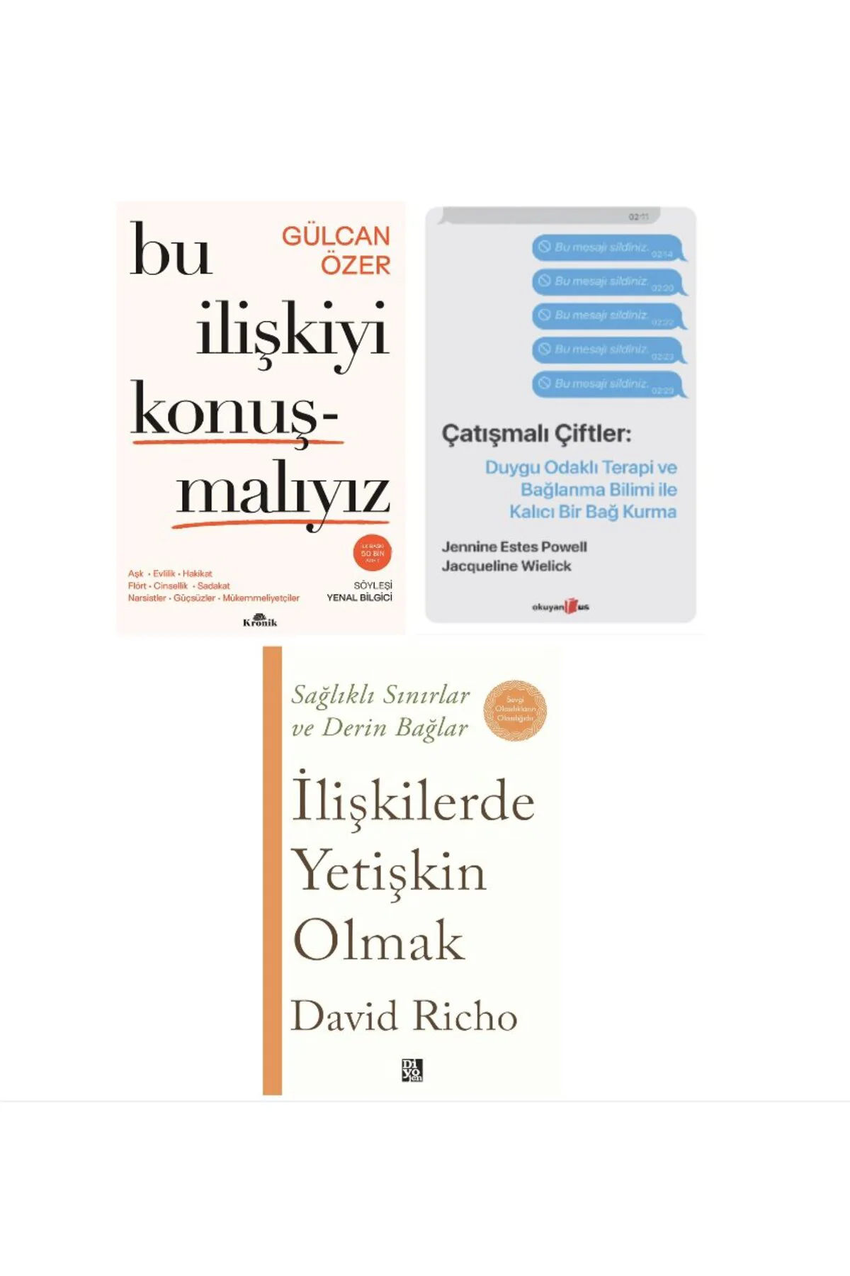 bu iliskiyi konusmaliyiz+catismali ciftler+iliskilerde yetiskin olmak=(3kitap)