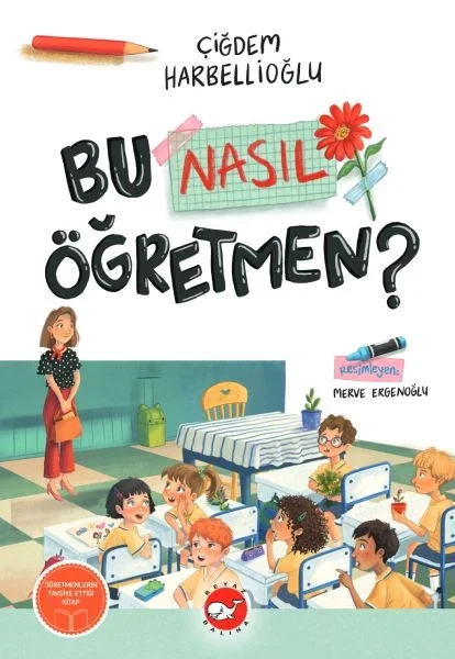 Bu Nasıl Öğretmen Fiyatı, Yorumları ve Özellikleri