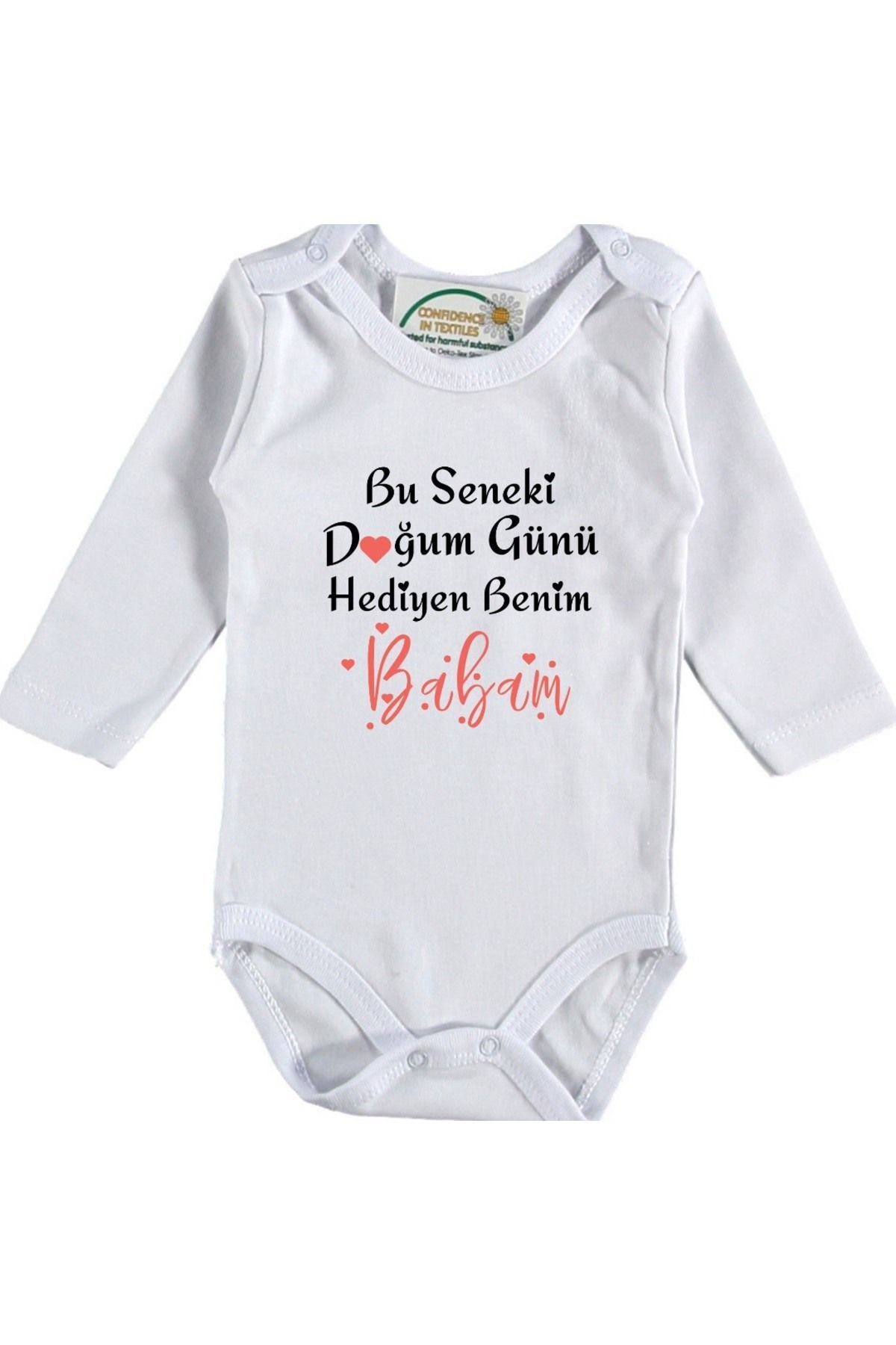 Bu Sene ki Doğum Günü hediyesi benim Baba Yazılı Bebek Zıbın