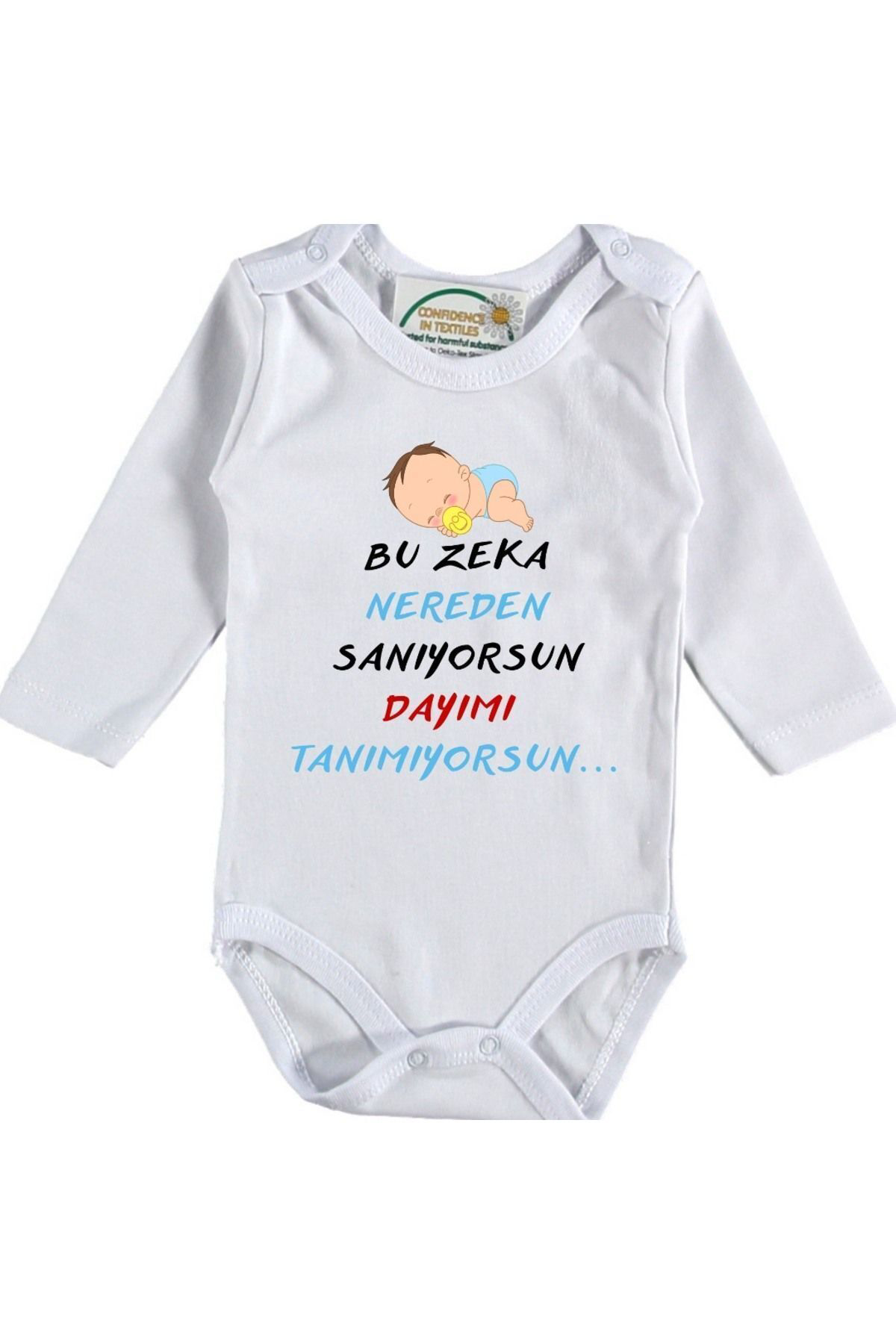 Bu Zeka Nerden Sanıyorsun Dayımı Tanımıyorsun Yazılı Bebek Zıbın