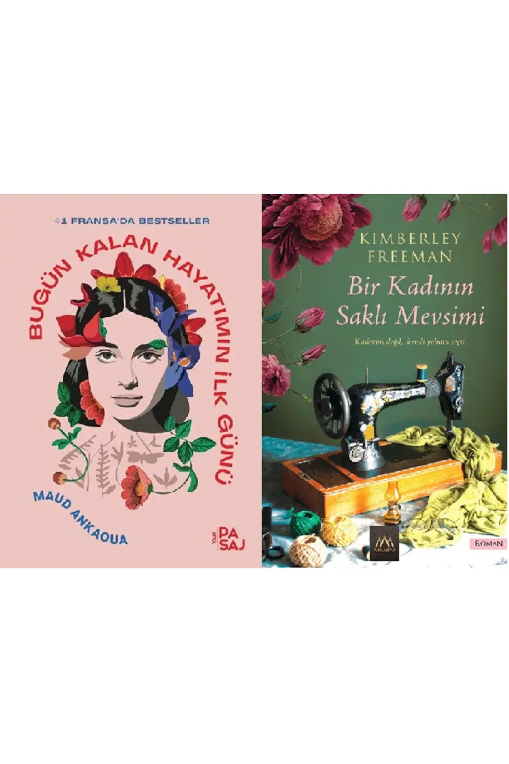Bugün Kalan Hayatımın İlk Günü + Bir Kadının Saklı Mevsimi 2 Kita