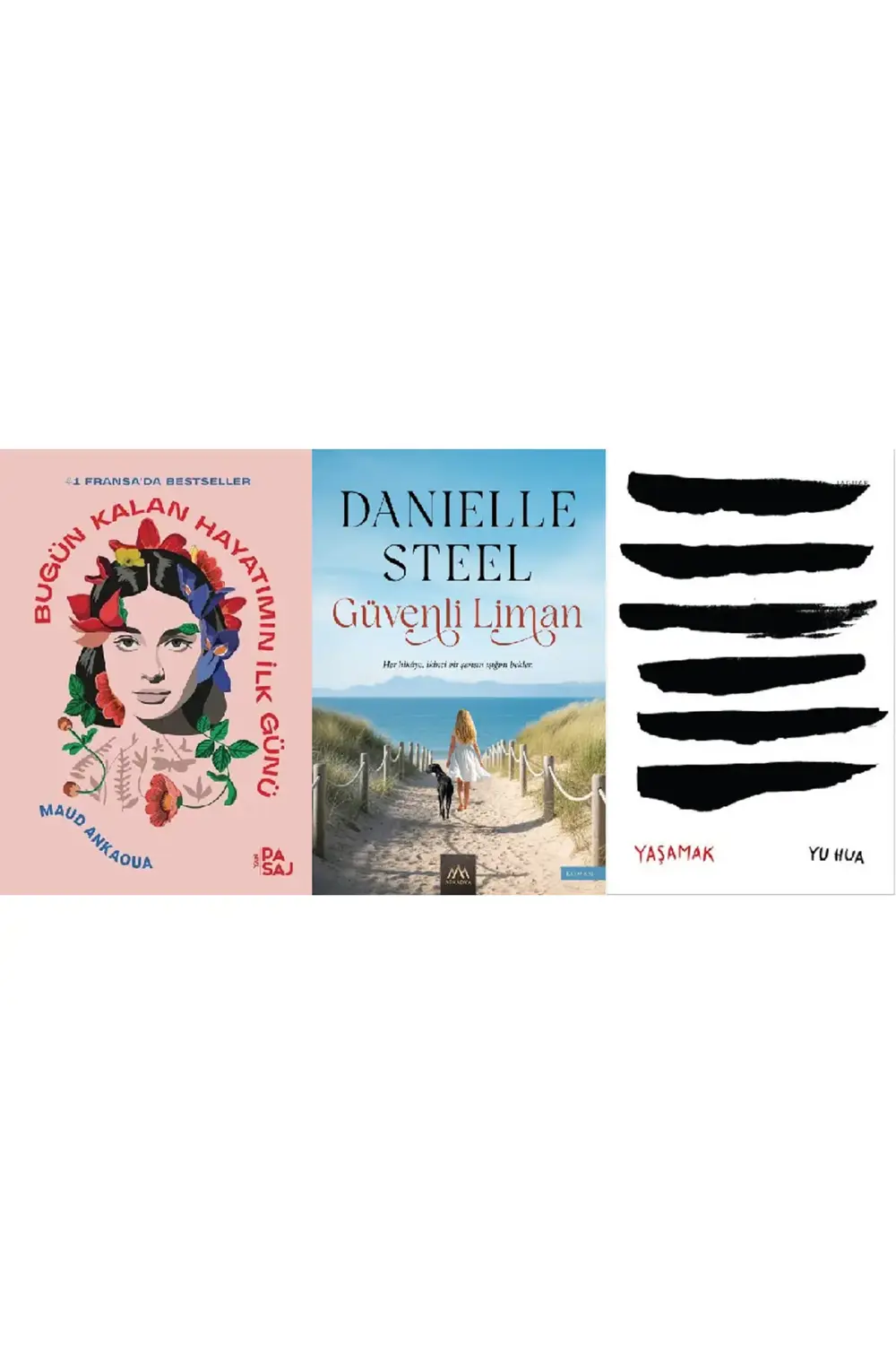 Bugün Kalan Hayatımın İlk Günü + Güvenli Liman + Yaşamak 3 Kitap 