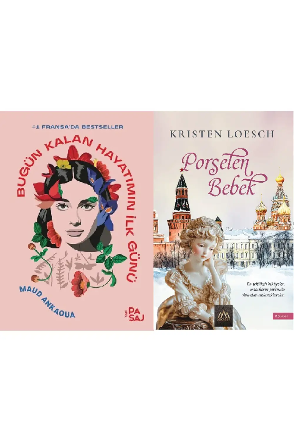 Bugün Kalan Hayatımın İlk Günü + Porselen Bebek 2 Kitap Set