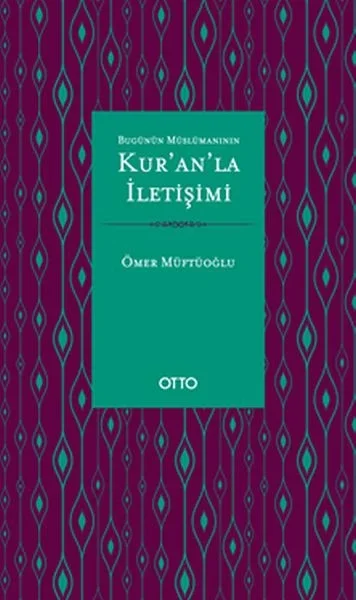 Bugünün Müslümanının Kur'an'la İletişimi Fiyatı, Yorumları ve Özellikleri