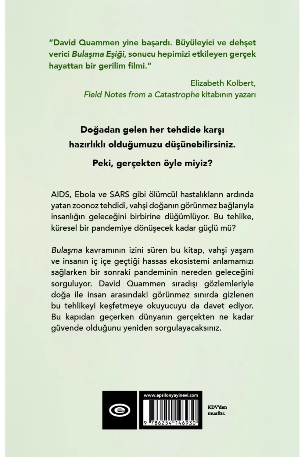 Bulaşma Eşiği - Hayvan Hastalıkları ve Bir Sonraki Pandemi