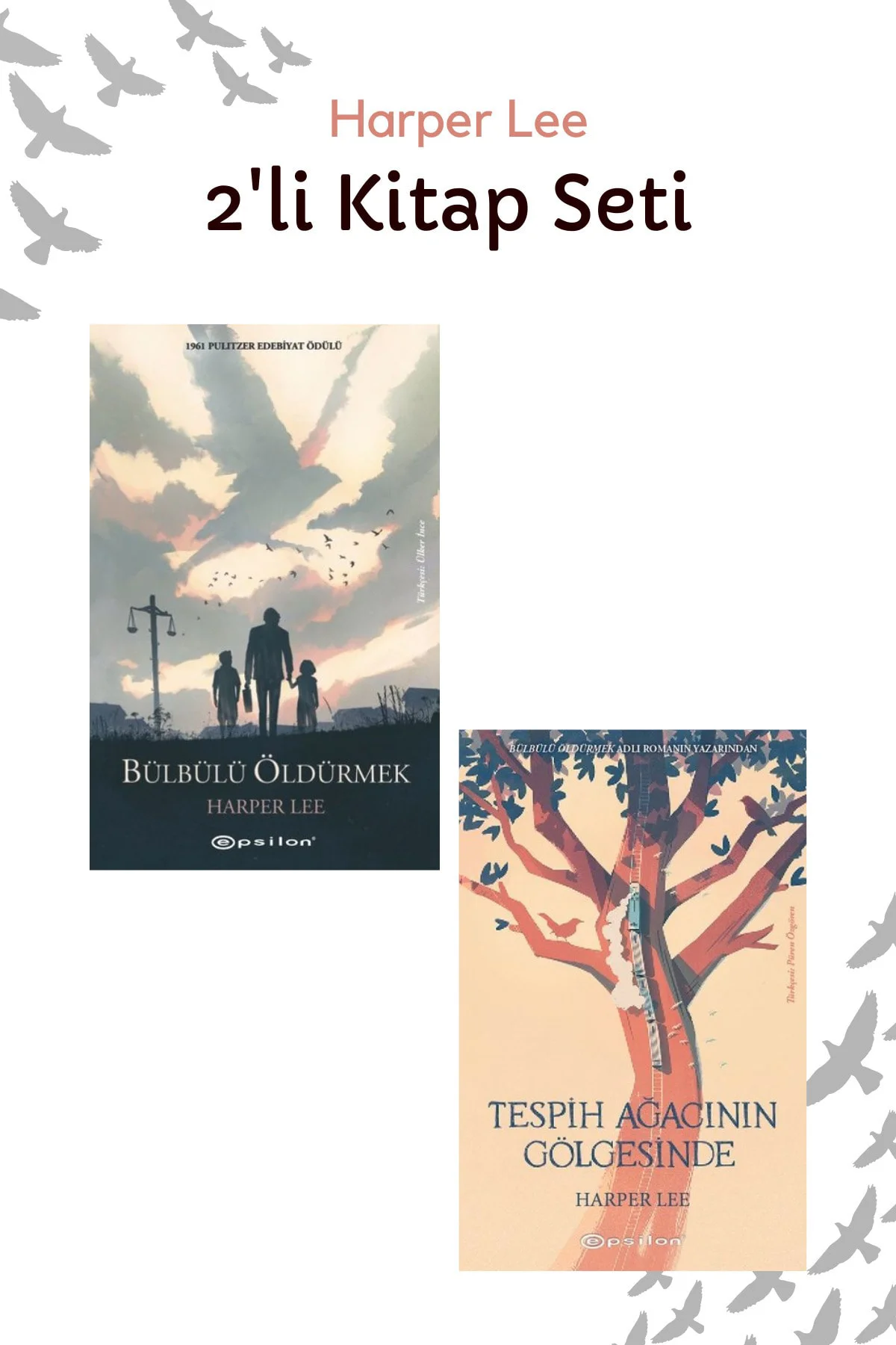 Bülbülü Öldürmek + Tespih Ağacının Gölgesinde 2'li Set