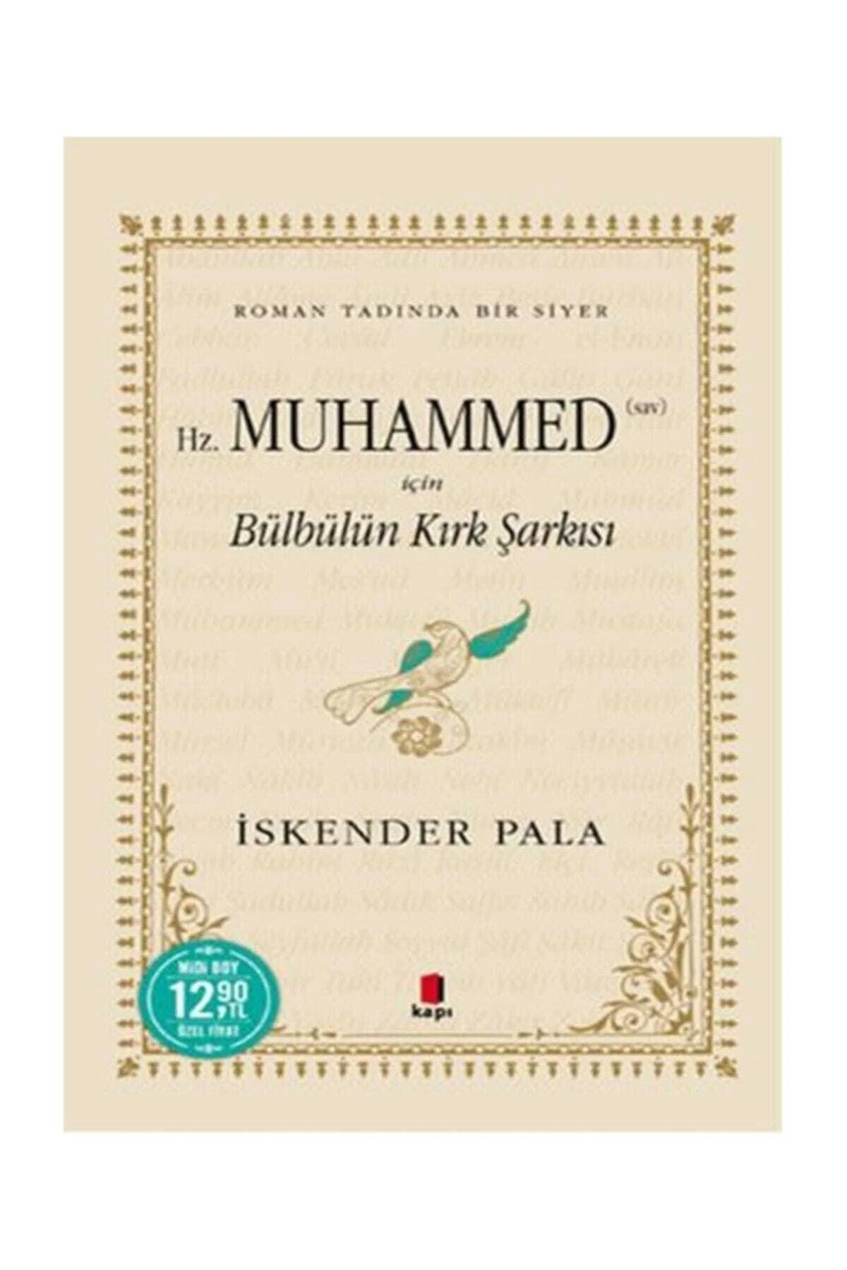 Bülbülün Kırk Şarkısı-midi Boy - Iskender Pala