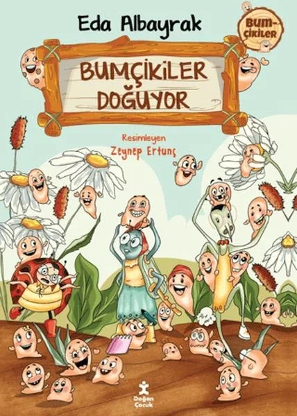 Bumçikiler 1- Bumçikiler Doğuyor Fiyatı, Yorumları ve Özellikleri