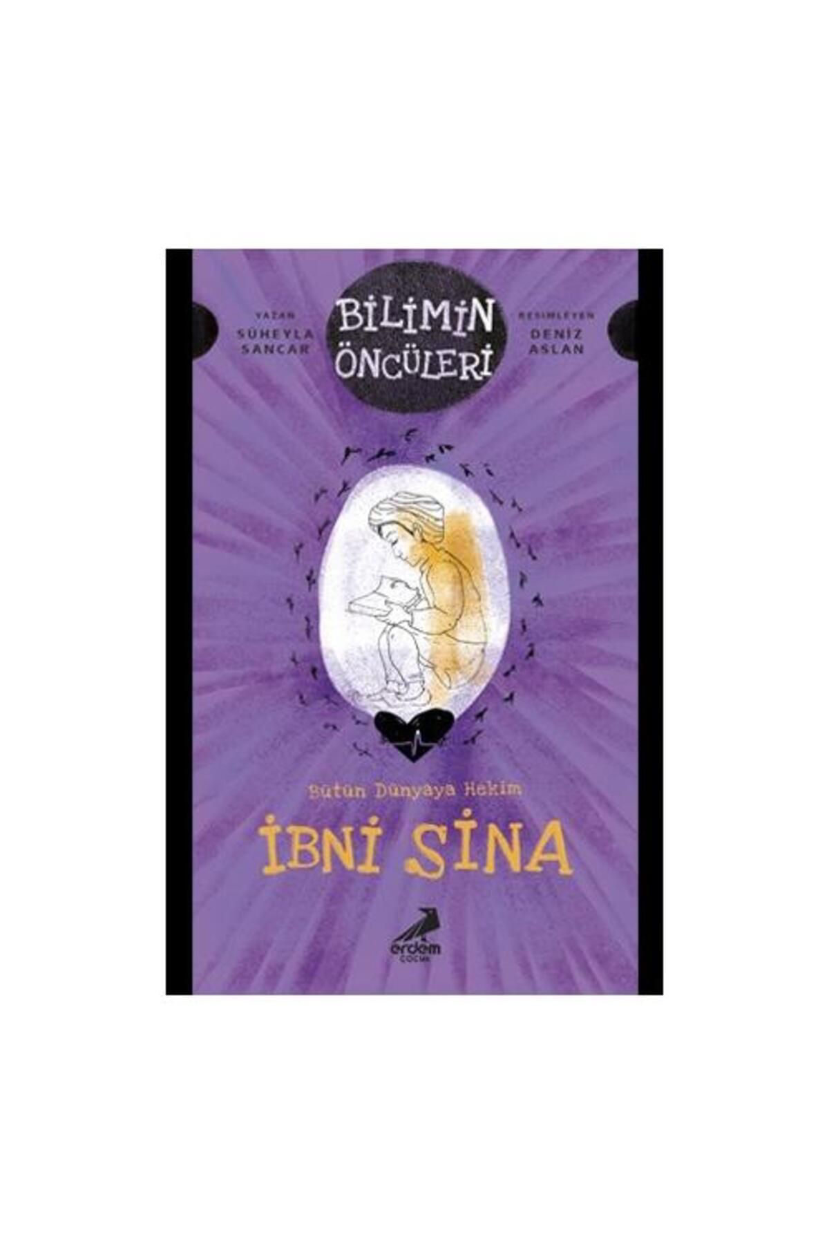 Bütün Dünyaya Hekim Ibni Sina / Erdem Çocuk / Süheyla Sancar