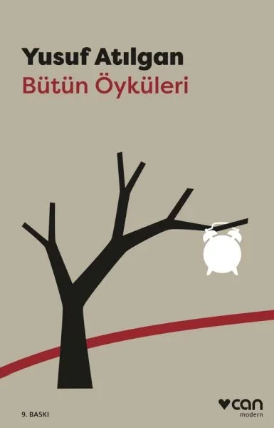 Bütün Öyküleri Yusuf Atılgan Fiyatı, Yorumları ve Özellikleri