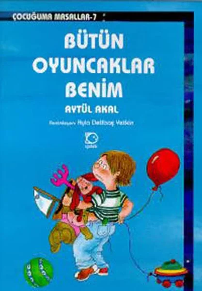 Bütün Oyuncaklar Benim Fiyatı, Yorumları ve Özellikleri