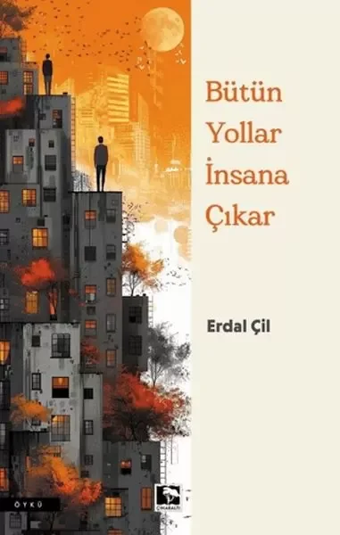 Bütün Yollar İnsana Çıkar Fiyatı, Yorumları ve Özellikleri