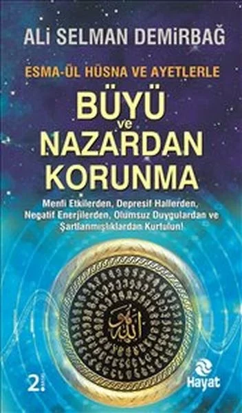 Büyü ve Nazardan Korunma : Esma-ül Hüsna ve Ayetlerle Fiyatı, Yorumları ve Özellikleri