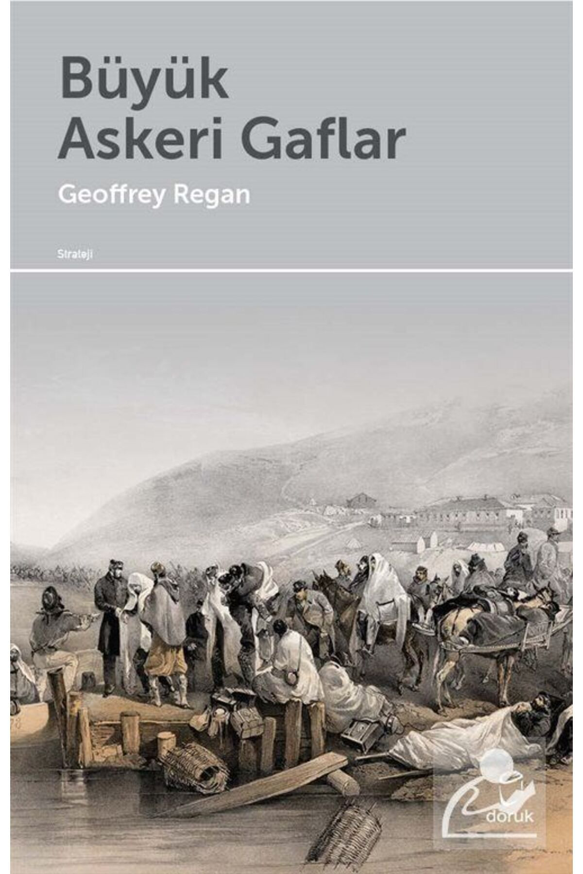 Doruk Yayinlari Büyük Askeri Gaflar