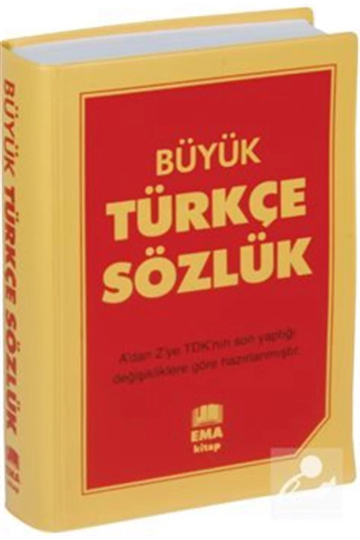 Büyük Türkçe Sözlük A'dan Z'ye TDK Uyumlu (Lise ve Dengi Okullar 