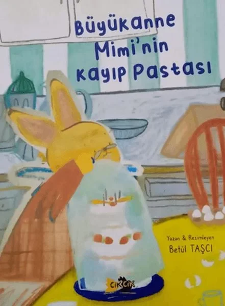 Büyükanne Mimi'nin Kayıp Pastası