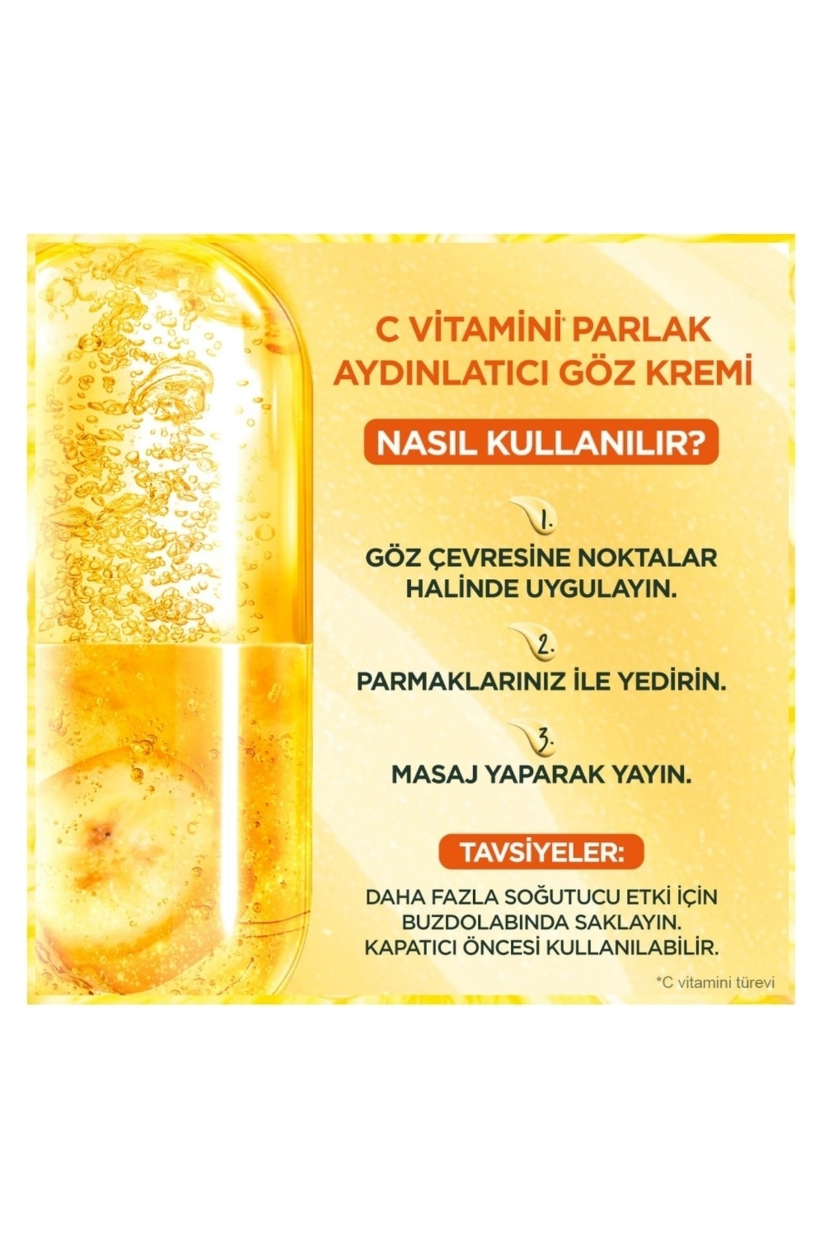C Vitamini Parlak Aydınlatıcı Göz Kremi - Görsel 7