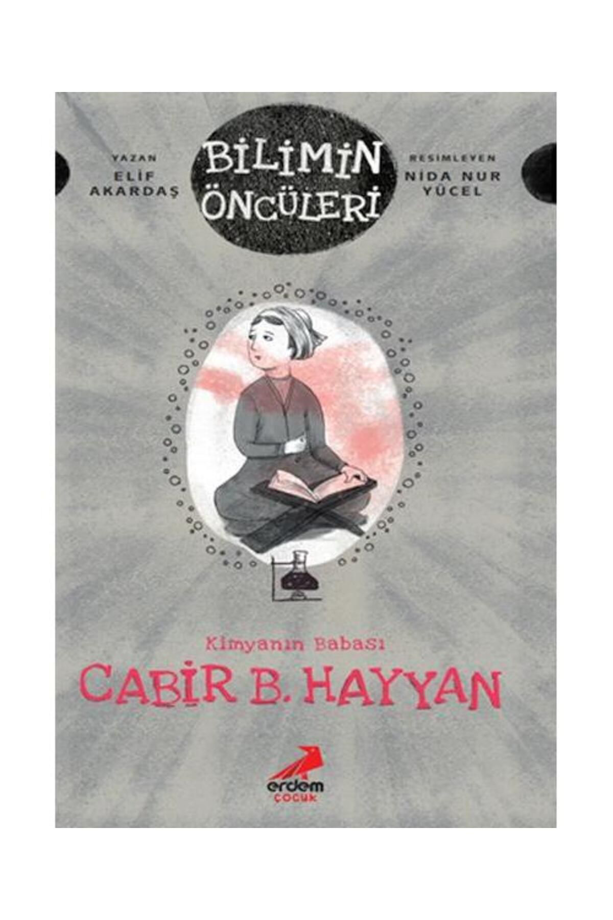 Cabir B. Hayyan / / Elif Akardaş