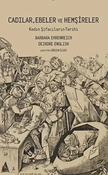 Cadılar, Ebeler ve Hemşireler Fiyatı, Yorumları ve Özellikleri
